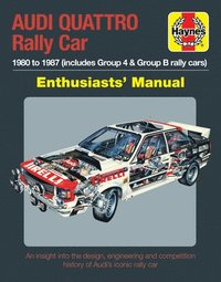 bokomslag Audi Quattro Rally Car Enthusiasts' Manual