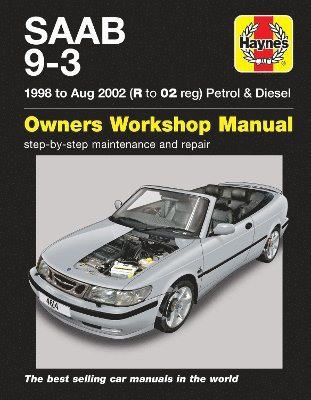 bokomslag Saab 9-3 Petrol & Diesel (98 - Aug 02) Haynes Repair Manual