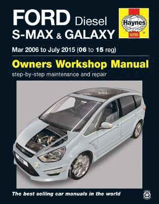 Ford S-MAX & Galaxy Diesel (Mar 06 - July 15) Haynes Repair Manual 1