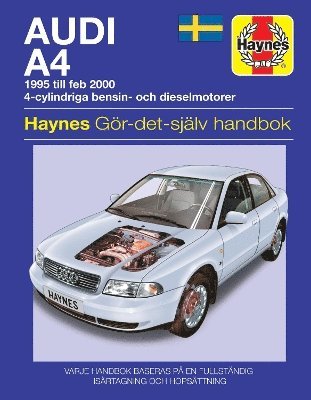 bokomslag Audi A4 (1995 - Feb 2000) Haynes Repair Manual (svenske utgava)