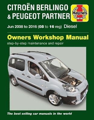 bokomslag Citroen Berlingo & Peugeot Partner Diesel (June 08 - 16) 08 to 16 Haynes Repair Manual