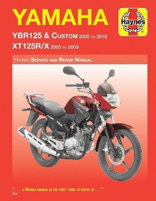 bokomslag Yamaha YBR125 (05 - 16) & XT125R/X (05 - 09) Haynes Repair Manual