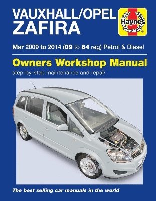 Vauxhall/Opel Zafira (Mar 09-14) 09 to 64 Haynes Repair Manual 1