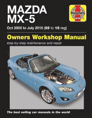 Martynn Randall - Mazda MX-5 (Oct 05 - July 15) 55 to 15 Haynes Repair Manual, Häftad