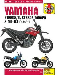 bokomslag Yamaha XT660 & MT-03 (04 - 11) Haynes Repair Manual