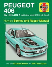 bokomslag Peugeot 406 Petrol & Diesel (Mar 99 - 02) T to 52