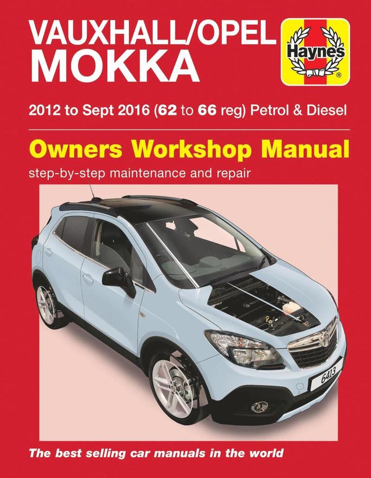 Haynes Publishing - Vauxhall/Opel Mokka Petrol & Diesel (12 - Sept 16) 62 to 66 Haynes Repair Manual, Häftad