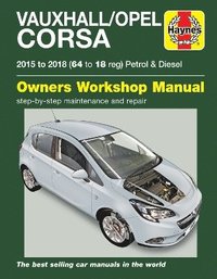bokomslag Vauxhall/Opel Corsa Petrol & Diesel (15 - 18) 64 to 18