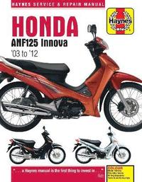 bokomslag Honda ANF125 Innova Scooter (03 - 12)