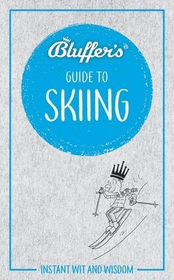 David Allsop - Allsop, D: Bluffer's Guide to Skiing, Häftad