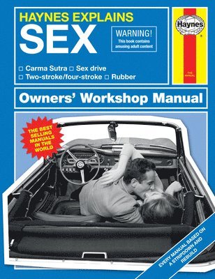 Starling, B: Haynes Explains: Sex Owners' Workshop Manual
