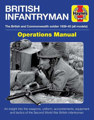 Simon Forty, Jonathan Falconer - British Infantryman, Inbunden