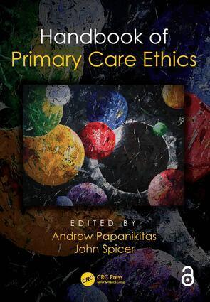 Andrew Papanikitas, John Spicer - Handbook of Primary Care Ethics, Häftad
