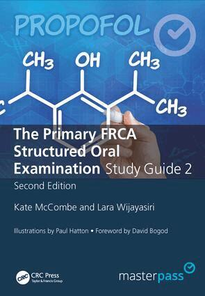 Kate McCombe, Lara Wijayasiri - Primary FRCA Structured Oral Exam Guide 2, Häftad