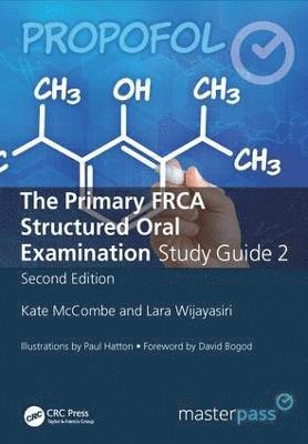 bokomslag The Primary FRCA Structured Oral Exam Guide 2