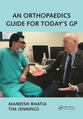 bokomslag An Orthopaedics Guide for Today's GP