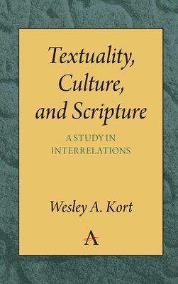 bokomslag Textuality, Culture and Scripture