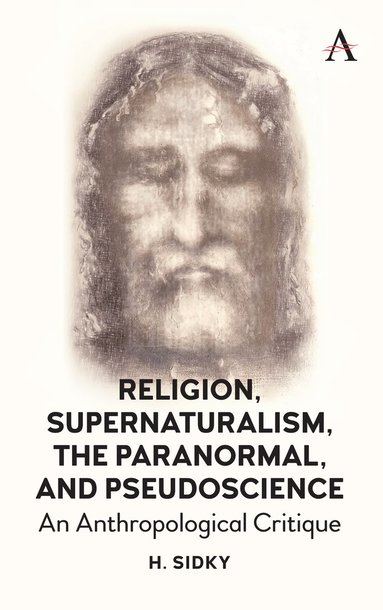 bokomslag Religion, Supernaturalism, the Paranormal and Pseudoscience