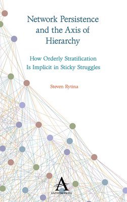 bokomslag Network Persistence and the Axis of Hierarchy