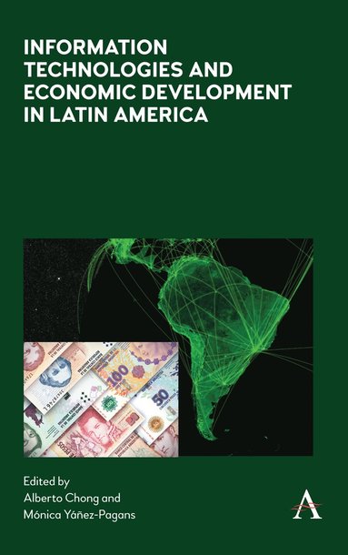 bokomslag Information Technologies and Economic Development in Latin America