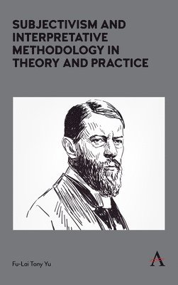 Subjectivism and Interpretative Methodology in Theory and Practice 1