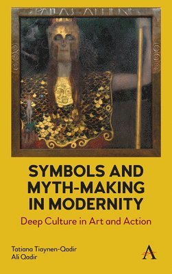 Symbols and Myth-Making in Modernity 1