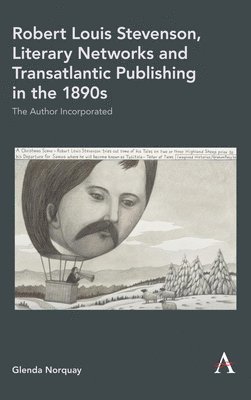 bokomslag Robert Louis Stevenson, Literary Networks and Transatlantic Publishing in the 1890s