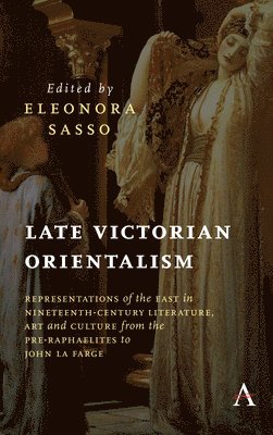 bokomslag Late Victorian Orientalism