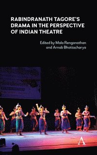 bokomslag Rabindranath Tagore's Drama in the Perspective of Indian Theatre
