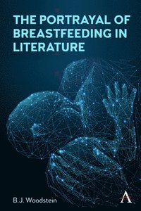 bokomslag Portrayal of Breastfeeding in Literature