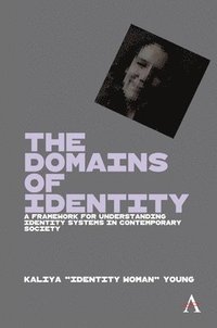 bokomslag The Domains of Identity