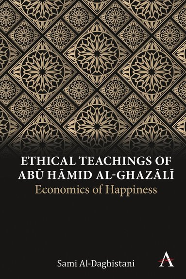 bokomslag Ethical Teachings of Ab? ??mid al-Ghaz?l?