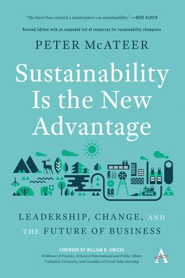 Sustainability Is the New Advantage 1