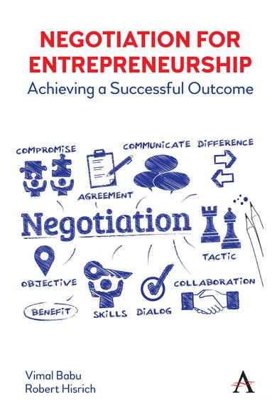Vimal Babu, Robert Hisrich - Negotiation for Entrepreneurship, Inbunden