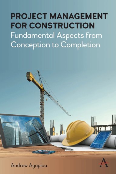 Andrew Agapiou - Project Management for Construction, Inbunden