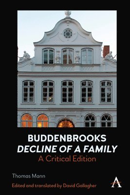 Buddenbrooks: Decline of a Family 1