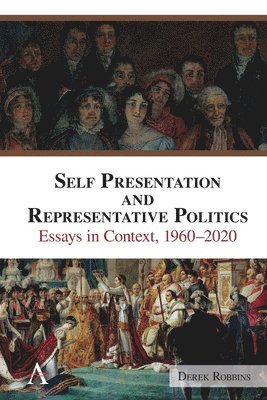 Self-Presentation and Representative Politics 1