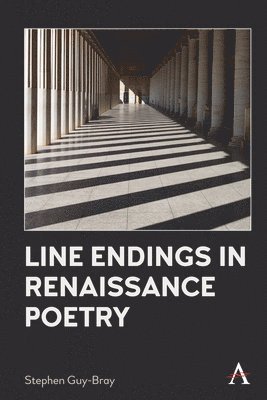 Line Endings in Renaissance Poetry 1