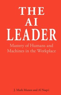 bokomslag The AI Leader