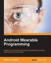 bokomslag Android Wearable Programming