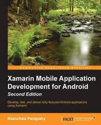 bokomslag Xamarin Mobile Application Development for Android -