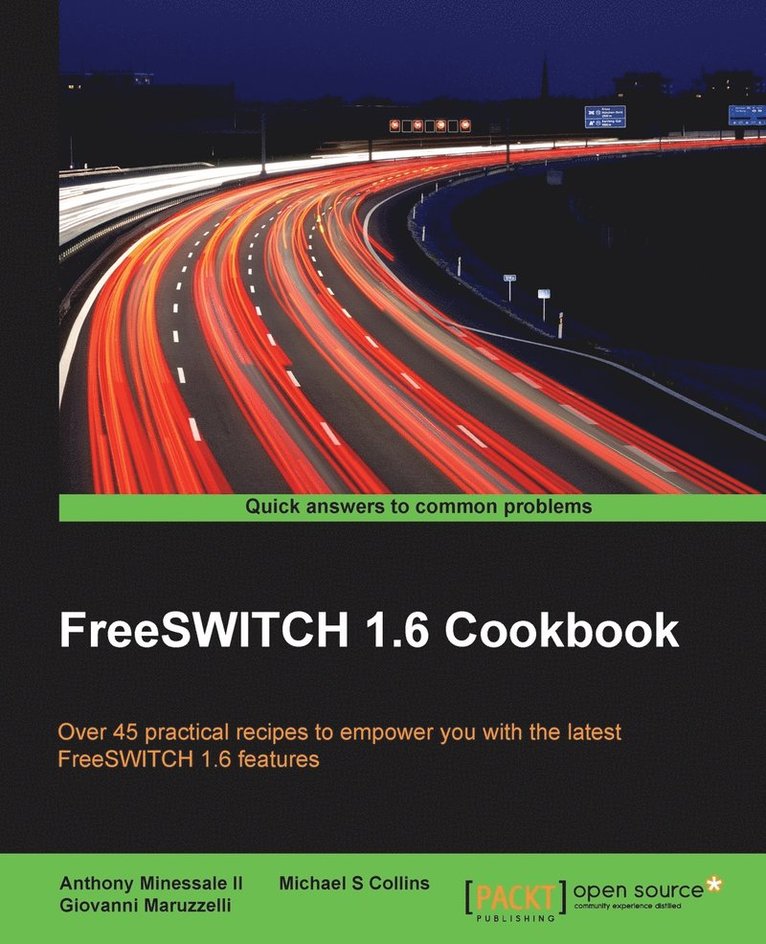 FreeSWITCH 1.6 Cookbook