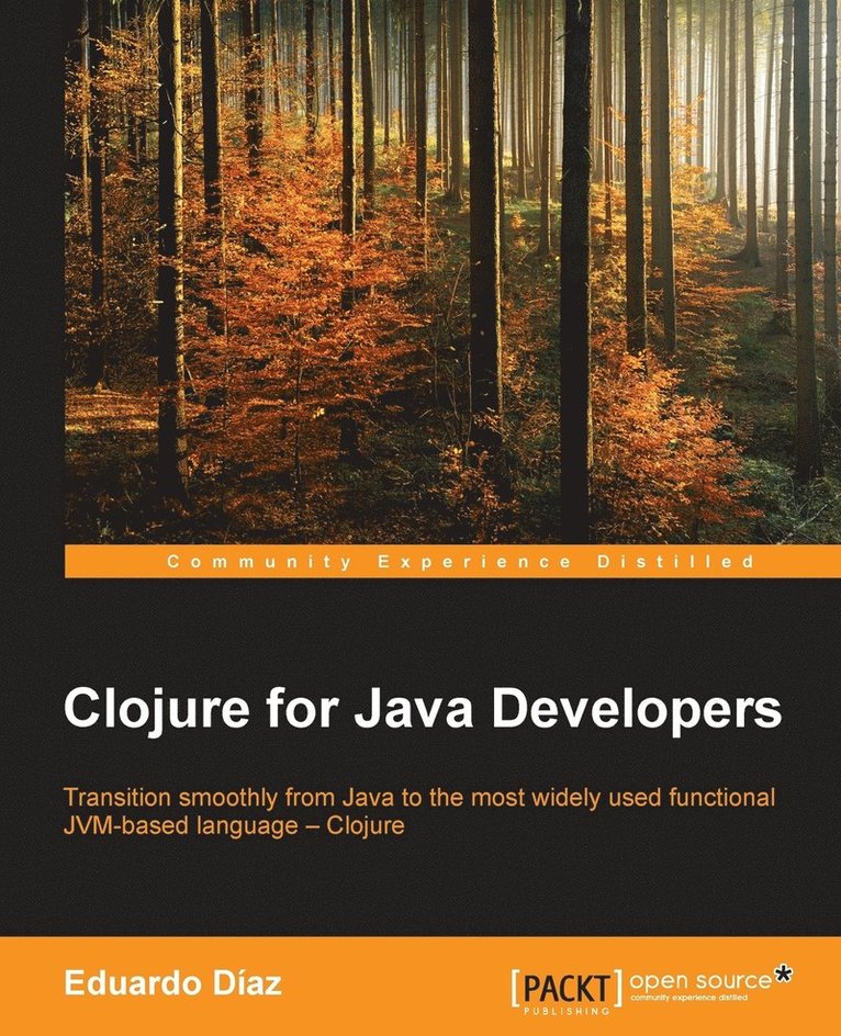 Clojure for Java Developers 1