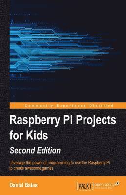 Raspberry Pi Projects for Kids - 1