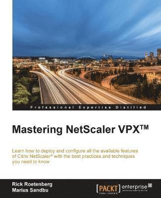 bokomslag Mastering NetScaler VPX(TM)