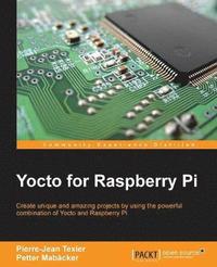 bokomslag Yocto for Raspberry Pi
