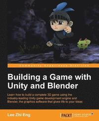 bokomslag Building a Game with Unity and Blender