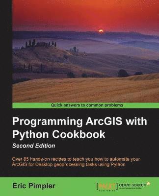 bokomslag Programming ArcGIS with Python Cookbook