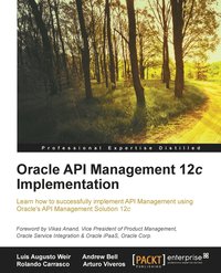 bokomslag Oracle API Management 12c Implementation