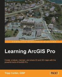 bokomslag Learning ArcGIS Pro
